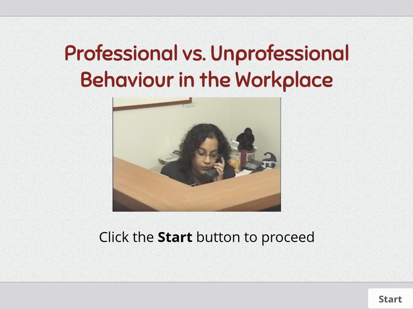 Professional vs Unprofessional Behaviour module thumbnail